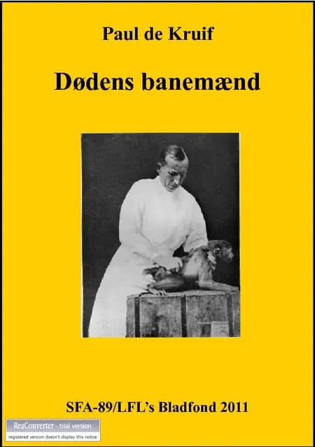 Dødens banemænd af Paul de Kruif