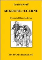 Mikrobejægerne af Paul de Kruif