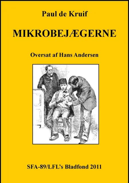 Mikrobejægerne af Paul de Kruif