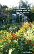 Køkkenhaver for dummernikker