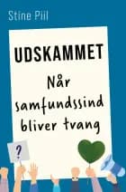 Udskammet af Stine Piil