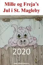 Mille & Freja's Jul i St. Magleby 2020
