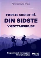 Første skridt på din sidste vægttabsrejse af Aske Ludvig Rask