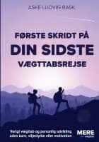 Første skridt på din sidste vægttabsrejse
