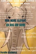 Min indre Elefant af pernille kastbjerg
