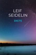 Digte af Leif Seidelin