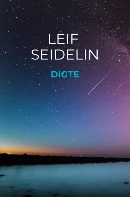 Digte af Leif Seidelin