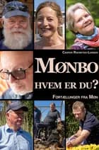 Mønbo, hvem er du?