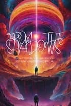 From the Shadows af Joseph Valentino Palau