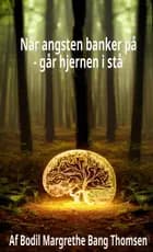 Når angsten banker på