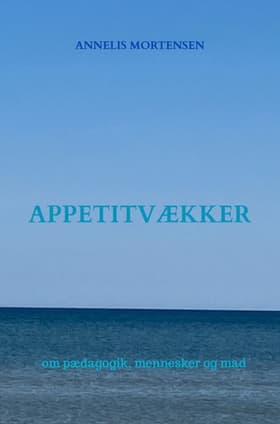 Appetitvækker af Annelis Mortensen