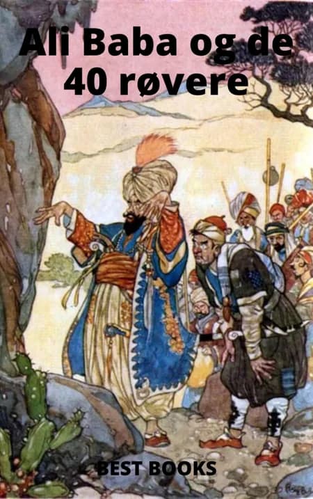 Ali Baba og de 40 røvere af 1001 Nats Eventyr