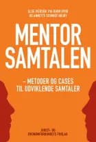Mentorsamtalen af Else Iversen, Pia Ravn Dyhr og Annette Schmidt Højby