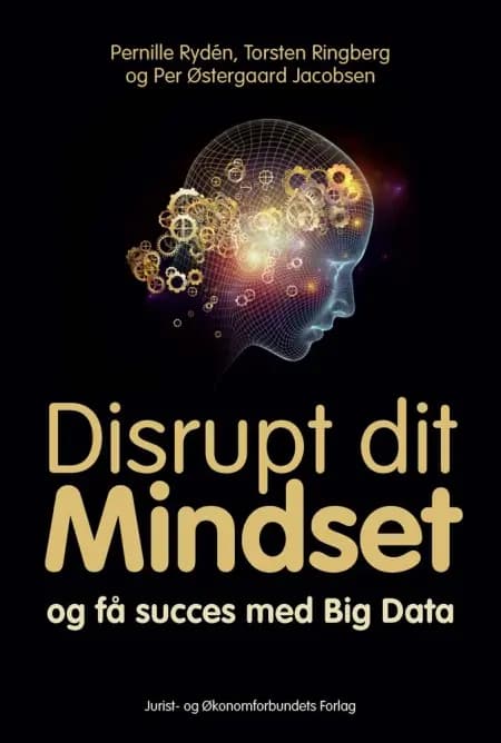 Disrupt dit Mindset af Per Østergaard Jacobsen