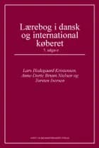Lærebog i dansk og international køberet af Lars Hedegaard Kristensen, Anne-Dorte Bruun Nielsen og Torsten Iversen