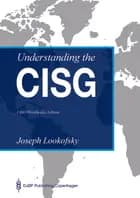 Understanding the CISG af Joseph Lookofsky