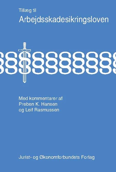 Arbejdsskadesikringsloven af Preben Karsten Hansen