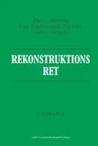 Rekonstruktionsret af Henry Heiberg, Lars Lindencrone Petersen og Anders Ørgaard