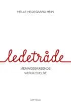 Ledetråde af Helle Hedegaard Hein