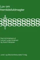 Lov om fremtidsfuldmagter af Lennart Lynge Andersen og Svend Danielsen