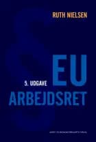 EU-arbejdsret af Ruth Nielsen