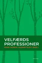 Velfærdsprofessioner af Hans Henrik Hjermitslev