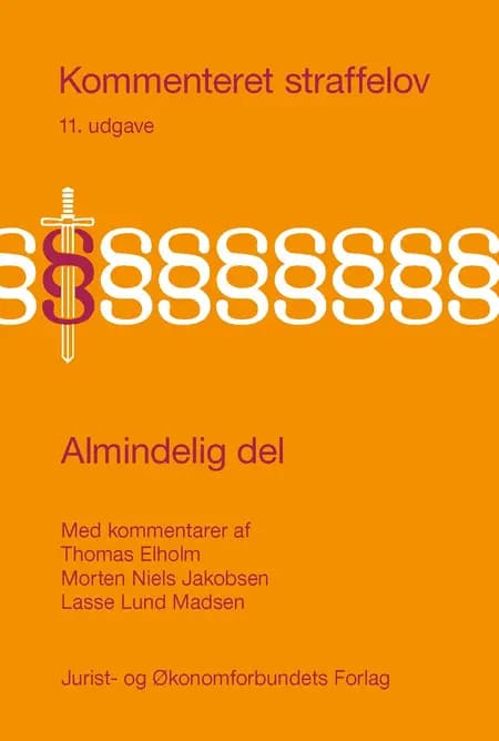 Kommenteret straffelov (alm.) af Morten Niels Jakobsen