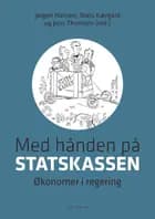 Med hånden på statskassen af Jørgen Hansen