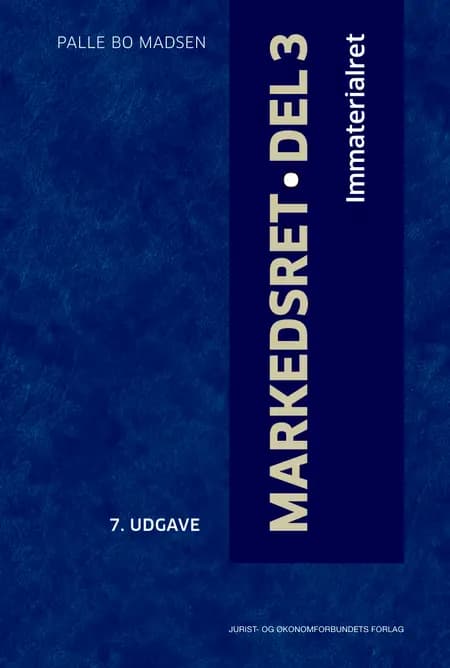 Markedsret Del 3 af Palle Bo Madsen
