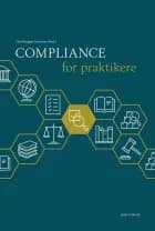Compliance for praktikere af Tina Brøgger Sørensen, Christian Lundgren, Christel Teglers, Hans Jakob Folker, Jacob Høegh Madsen, Laura Nelson Marusic, Jens Munk Plum, Jeppe Lefevre Olsen, Kim Trenskow, Kristian Storgaard, Marianne Granhøj, Martin Dahl Pedersen, Nicolaj Bording og Sebastian Willigenburg Andersen