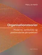 Organisationsteorier af Mary Jo Hatch