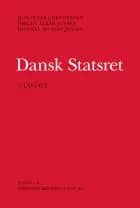 Dansk Statsret af Michael Hansen Jensen, Jørgen Albæk Jensen og Jens Peter Christensen