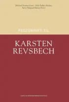 Festskrift til Karsten Revsbech af Michael Hansen Jensen (ansv. red.), Helle Bødker Madsen (ansv. red.) og Søren Højgaard Mørup (ansv. red.)