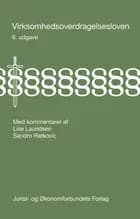 Virksomhedsoverdragelsesloven af Lise Lauridsen og Sandro Ratkovic