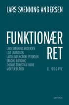 Funktionærret af Lars Svenning Andersen, Lise Lauridsen, Lars Lindencrone Petersen, Sandro Ratkovic, Thomas Christian Thune og Morten Ulrich