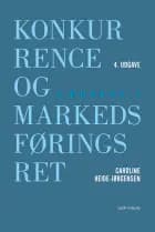 Lærebog i konkurrence- og markedsføringsret af Caroline Heide-Jørgensen