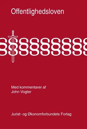 Offentlighedsloven med kommentarer af John Vogter