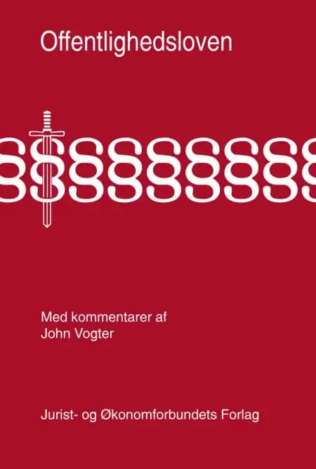 Offentlighedsloven med kommentarer af John Vogter