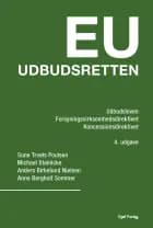 EU Udbudsretten af Sune Troels Poulsen, Michael Steinicke, Anders Birkelund Nielsen og Anne Bergholt Sommer