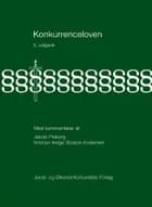 Konkurrenceloven med kommentarer