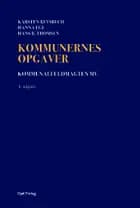Kommunernes opgaver af Karsten Revsbech, Hanna Ege og Hans B. Thomsen