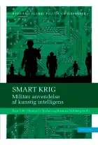 Smart Krig af Iben Yde, Thomas G. Nielsen og Rasmus Dahlberg