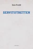 Servitutretten af Jens Evald
