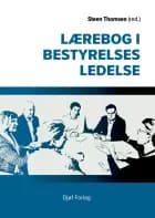 Lærebog i bestyrelsesledelse af Steen Thomsen