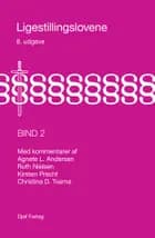Ligestillingslovene med kommentarer Bind 2 af Agnete L. Andersen, Ruth Nielsen og Kirsten Precht