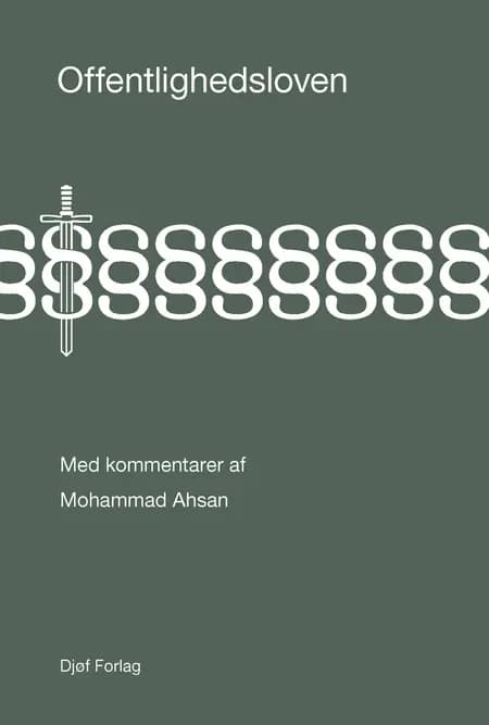 Offentlighedsloven med kommentarer af Mohammed Ahsan