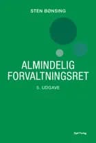 Almindelig forvaltningsret af Sten Bønsing