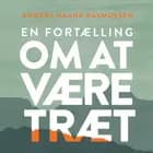 En fortælling om at være træt af Anders Haahr Rasmussen