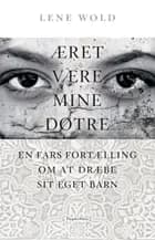 Æret være mine døtre