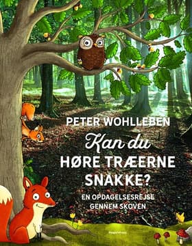 Kan du høre træerne snakke? af Peter Wohlleben